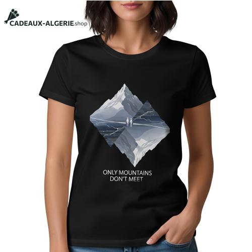 T-shirt « Only Mountains Don't Meet »